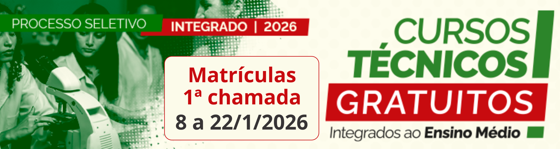 Matrículas dos aprovados nos processos seletivos 2026.1